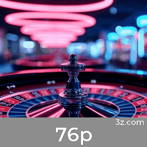 76p: O Seu Cassino Confiável e Profissional